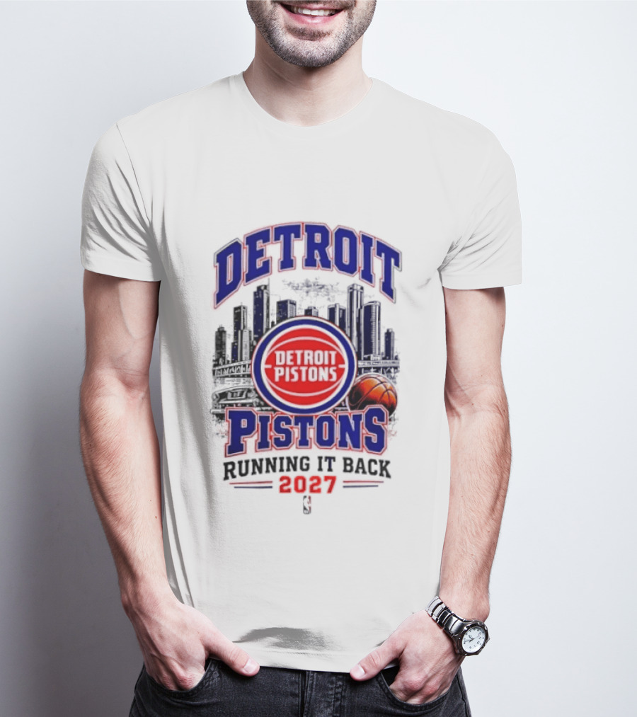 Detroit Pistons Running It Back 2027 NBA Basketball T-Shirt