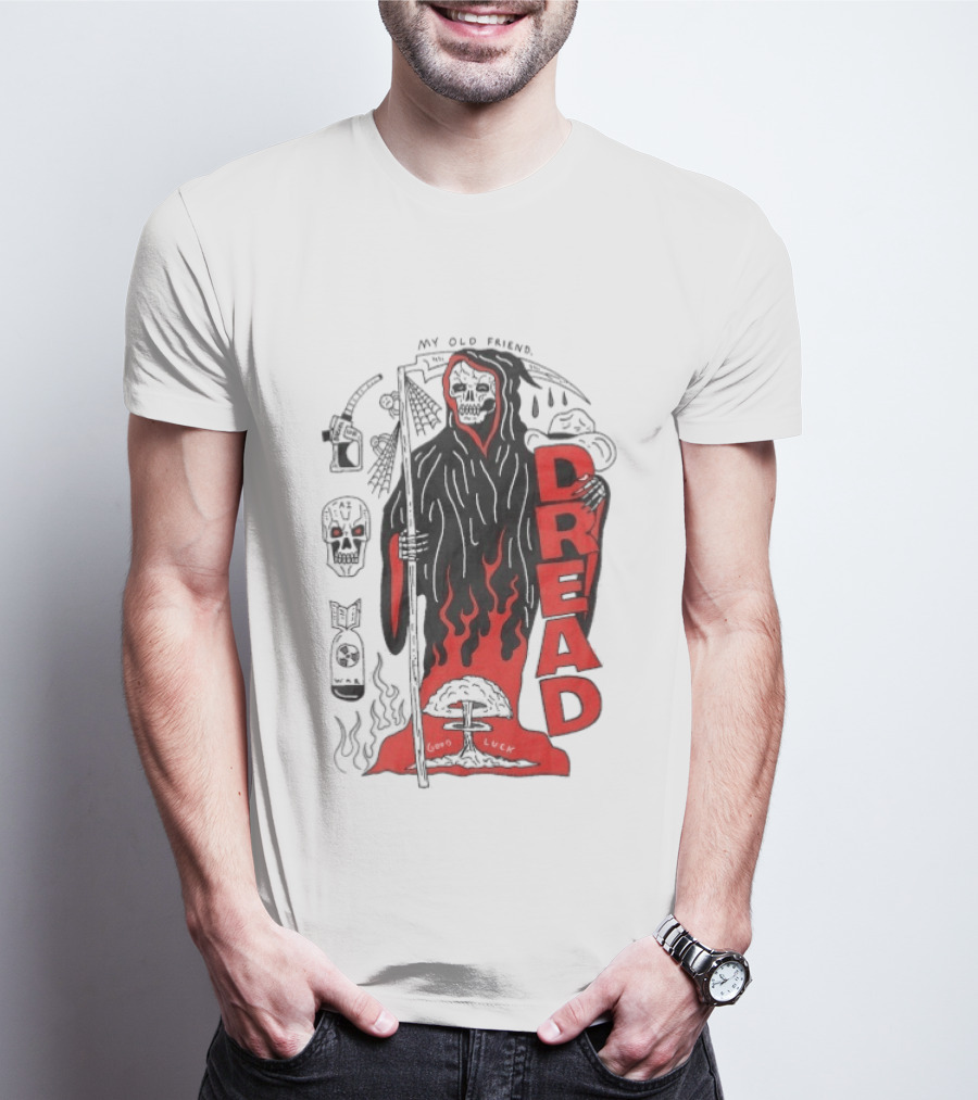 Dread My Old Friend Grim Reaper With Flames And Skull T-Shirt
