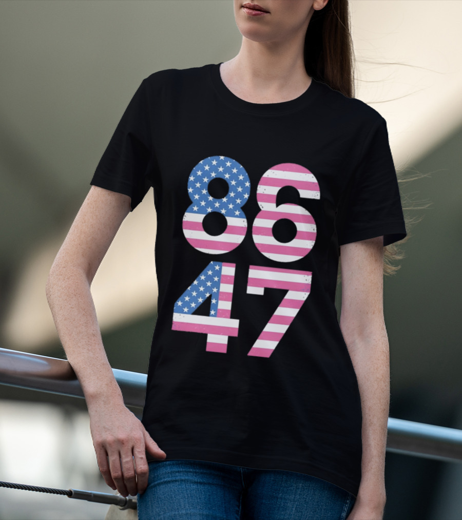 8647 Resist 86 47 American Flag USA 4th Of July T-Shirt