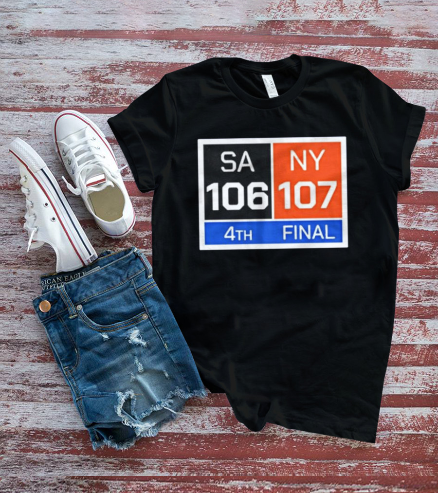 New York 107 Vs SA 106 4th Final Historic Comeback Victory T-Shirt
