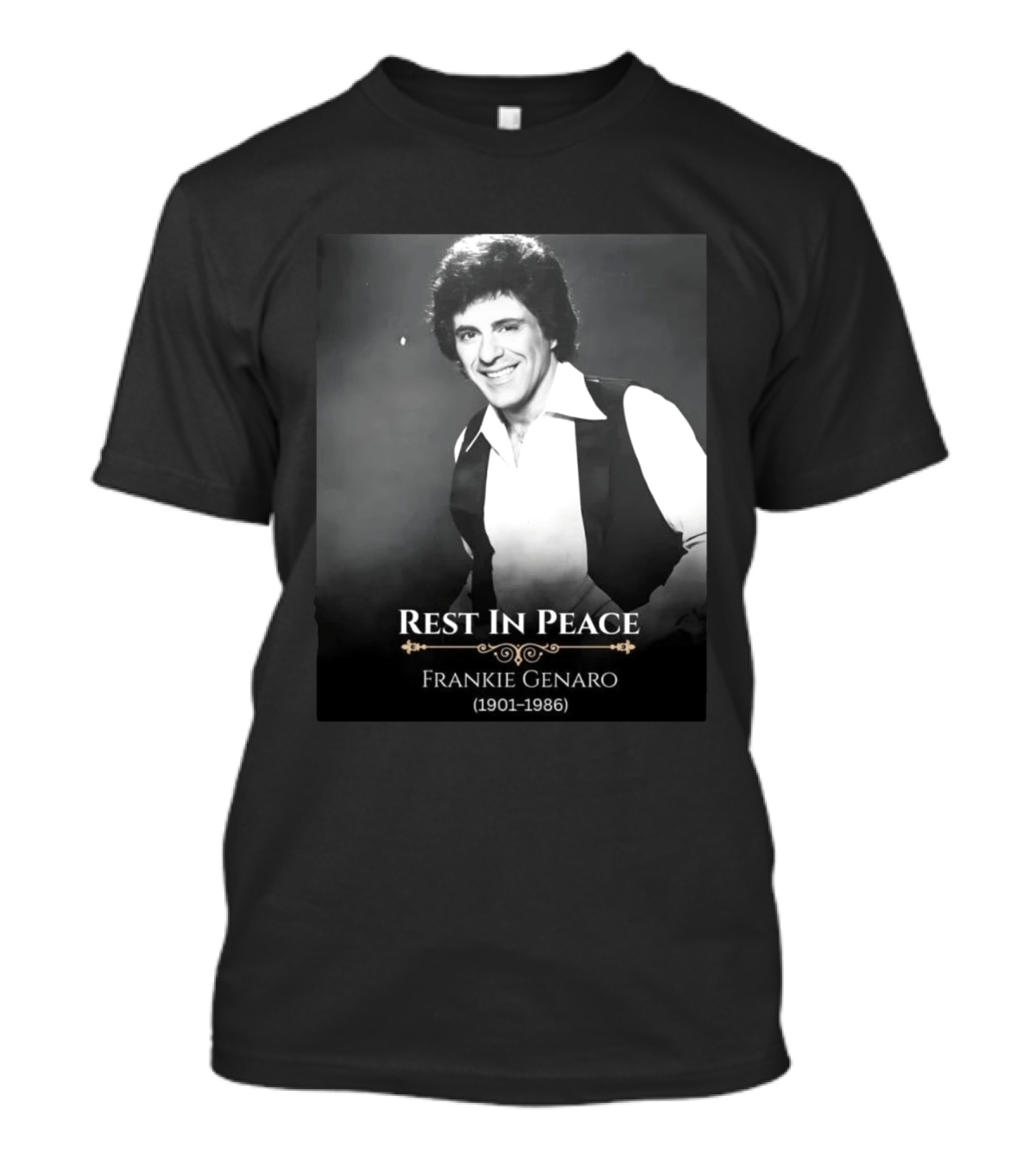 Rest In Peace Frankie Genaro 1901 1986 T-Shirt