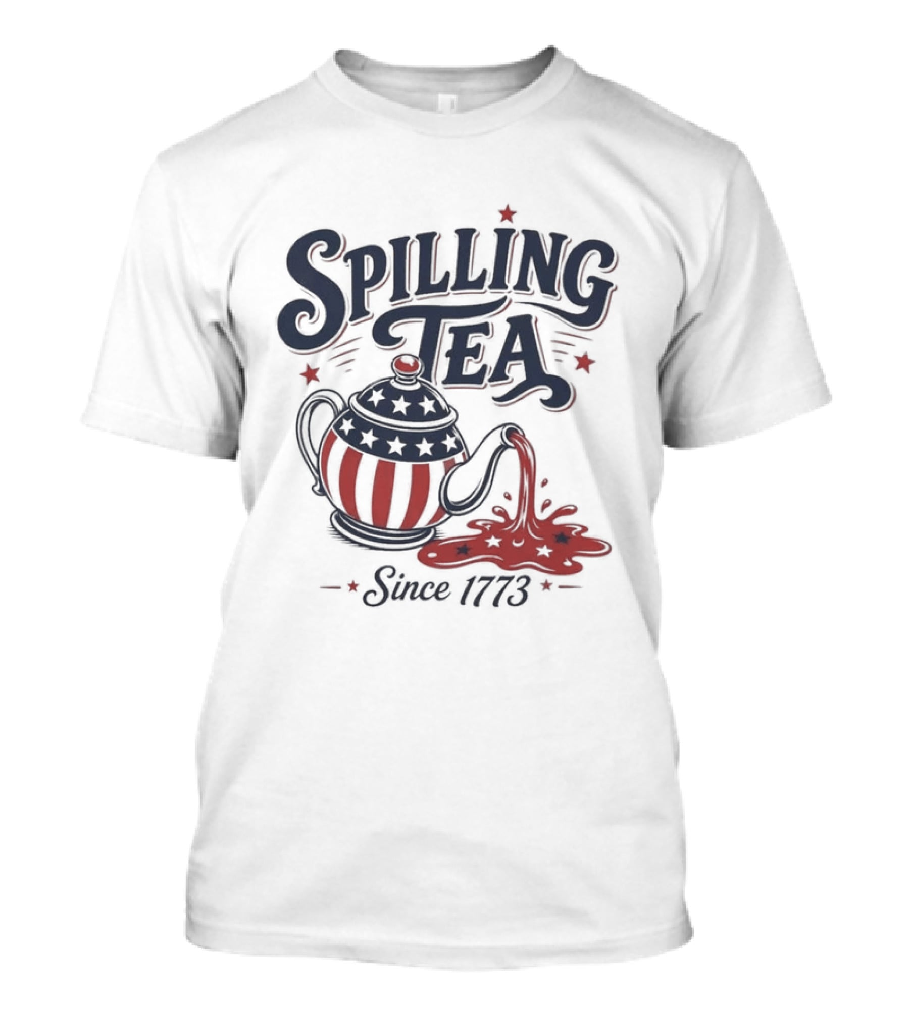 Spilling Tea Since 1773 American Flag Teapot T-Shirt