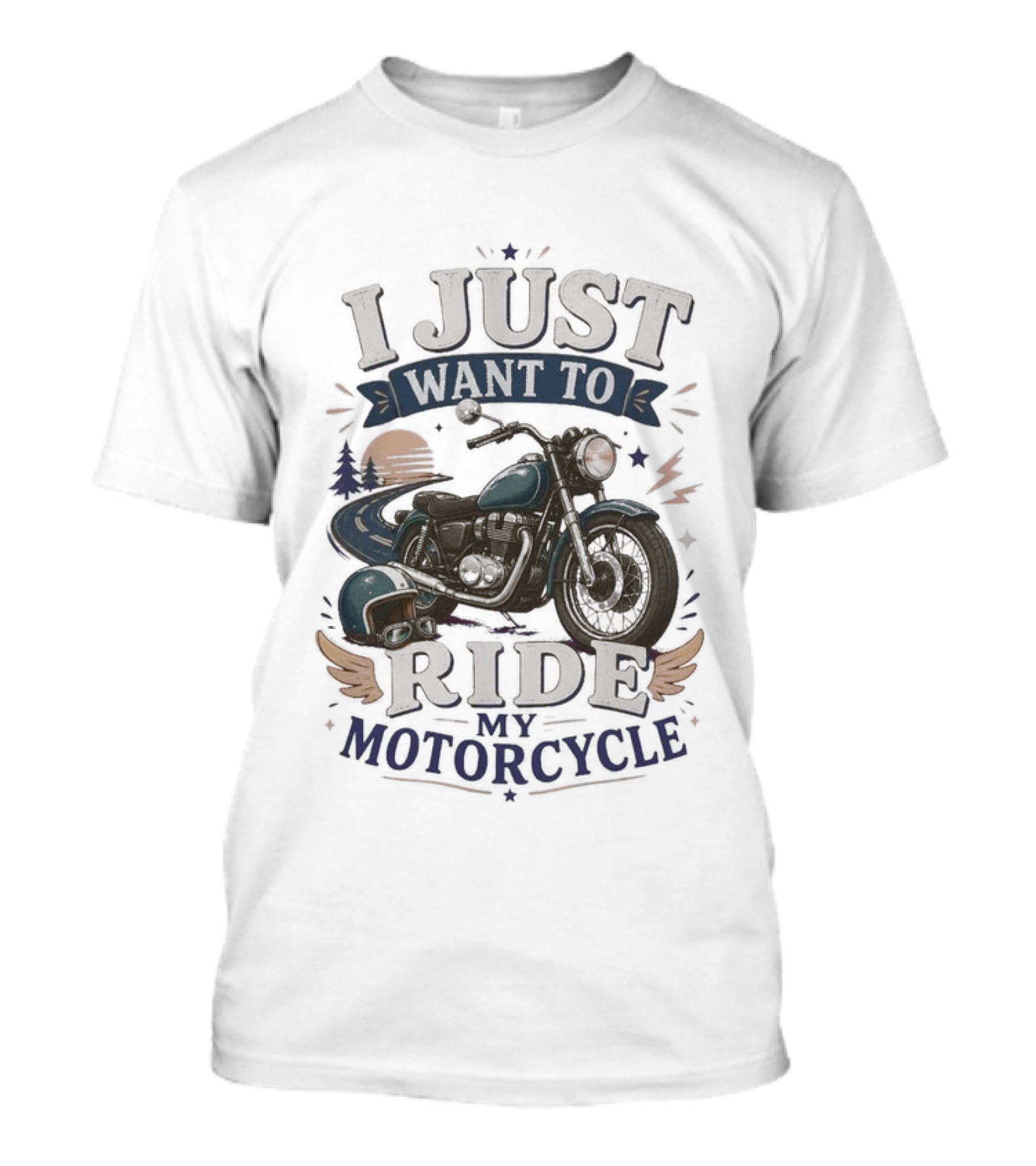I Just Want To Ride My Motorcycle Retro Sunset And Cruiser T-Shirt