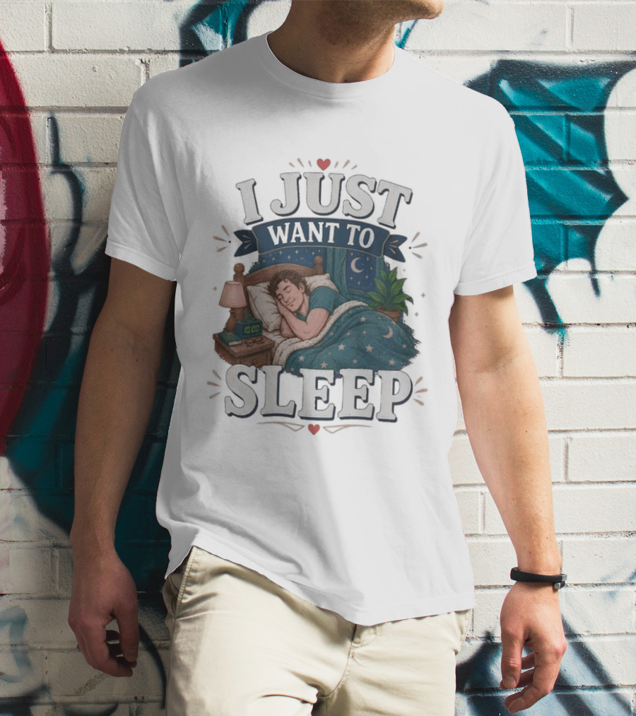 I Just Want To Sleep Cozy Bed Nighttime Scene T-Shirt