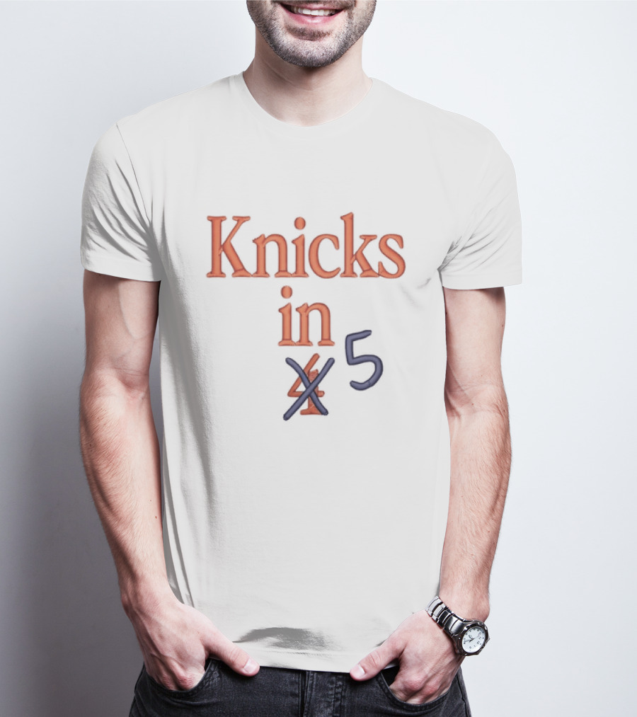 Knicks In 5 Basketball Playoff Prediction T-Shirt