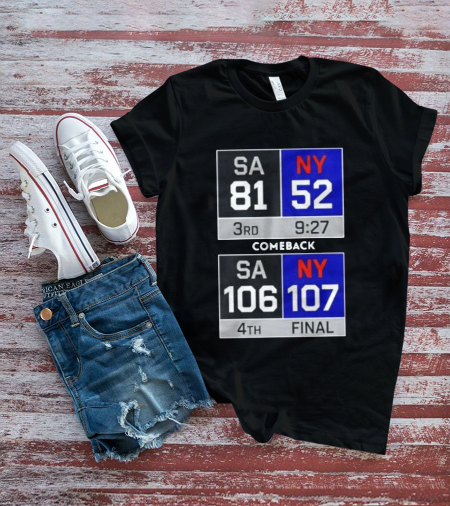 New York Knicks Epic Comeback Victory Against San Antonio Scoreboard Highlights T-Shirt