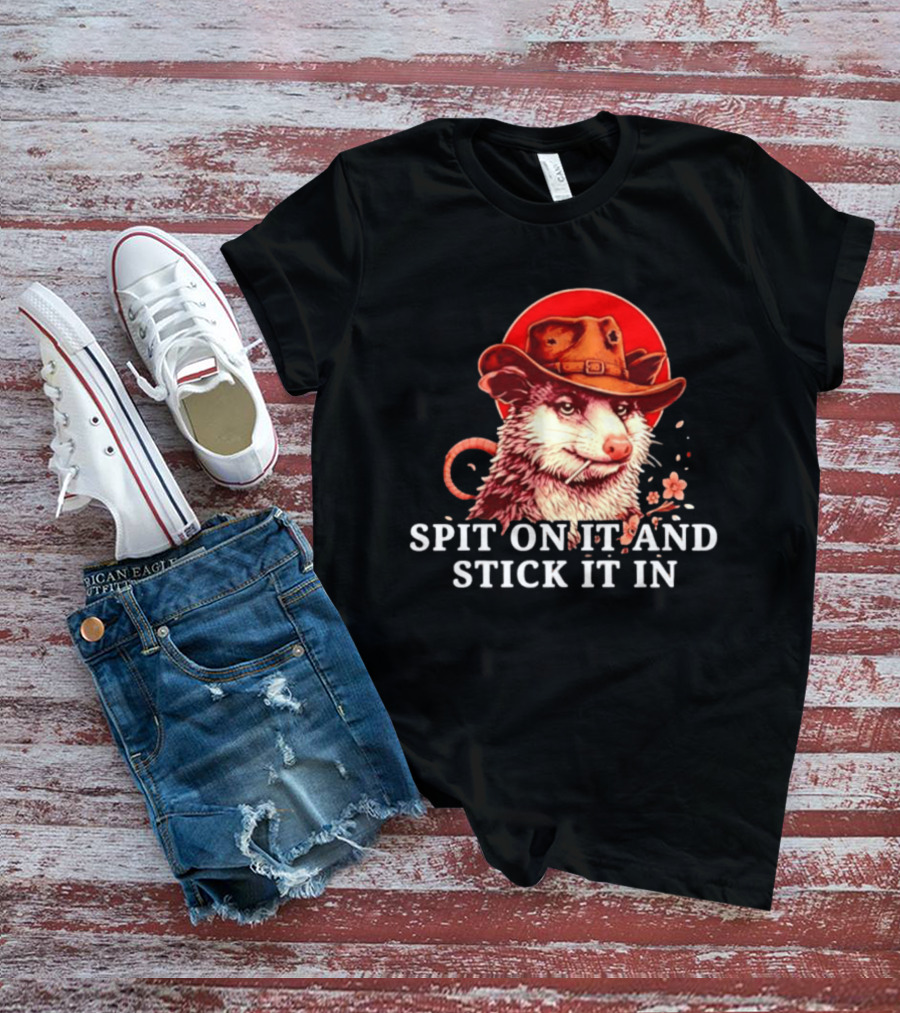 Spit On It And Stick It In Opossum Cowboy Red Hat T-Shirt