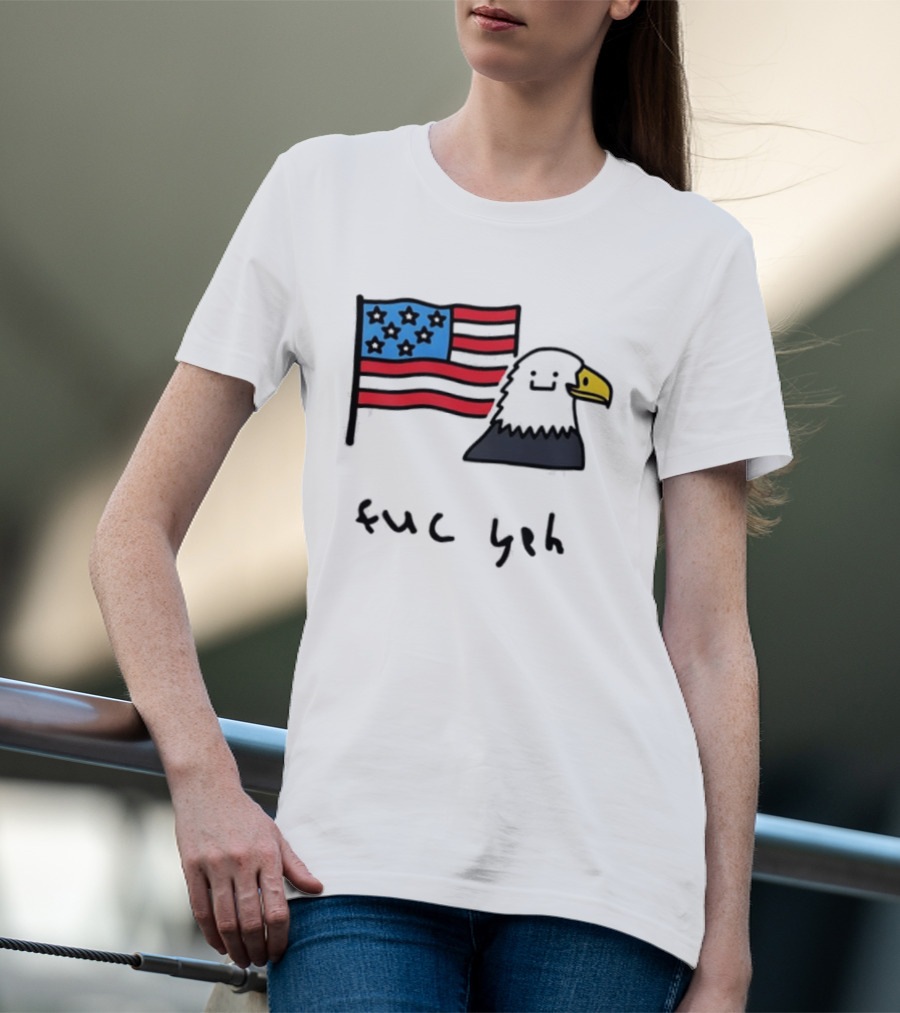 Bald Eagle United States Flag Patriotic Meme Fuc Yeh T-Shirt