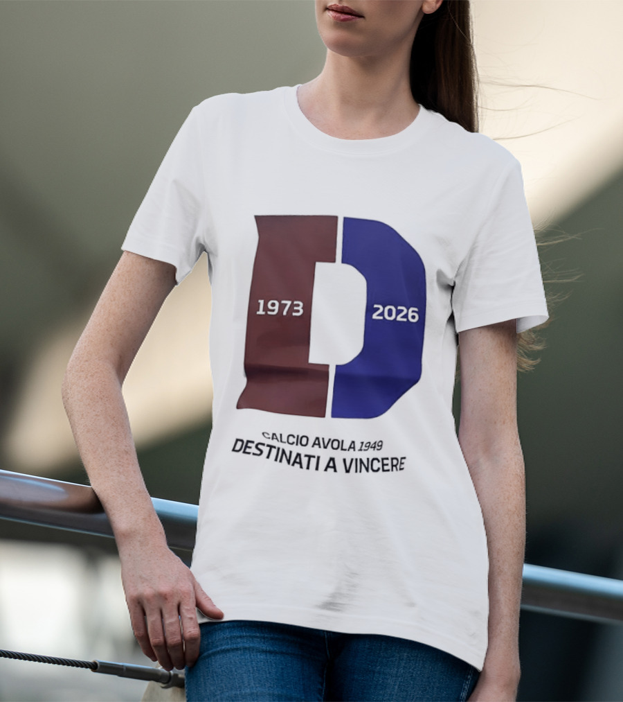 Calcio Avola 1949 Destinati A Vincere 1973 2026 T-Shirt