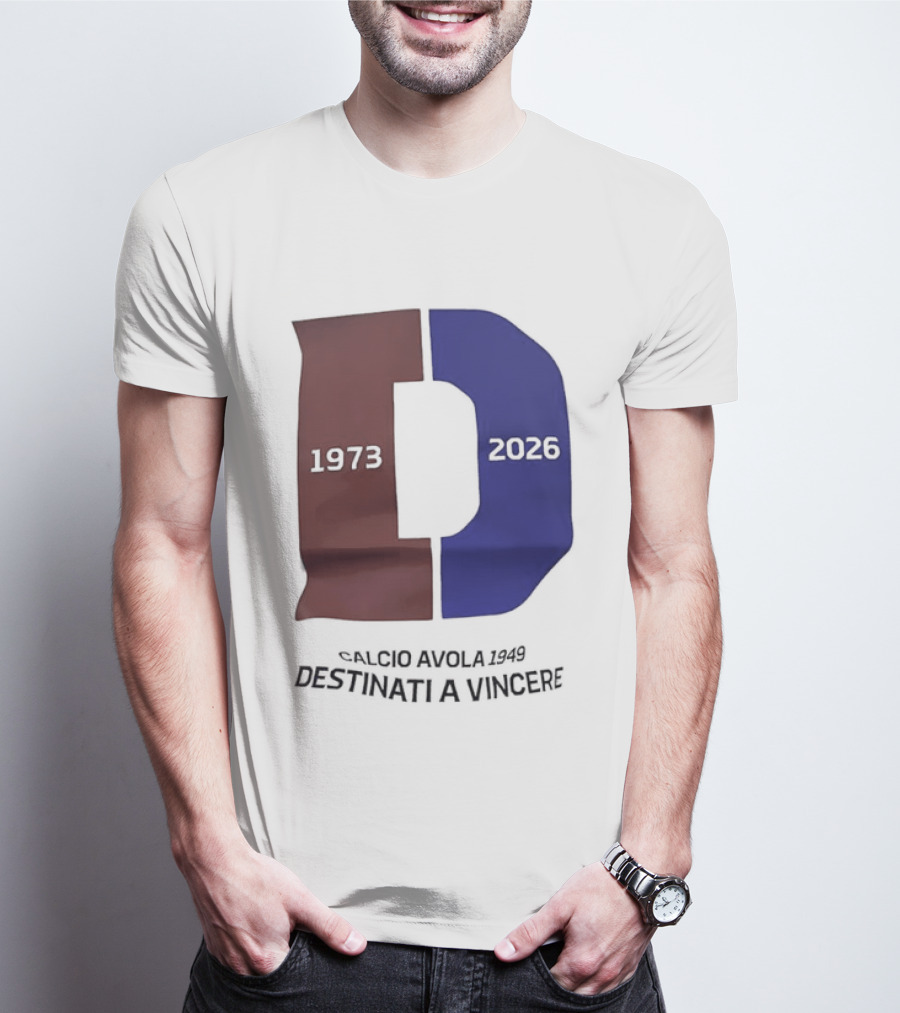 Calcio Avola 1949 Destinati A Vincere 1973 2026 T-Shirt