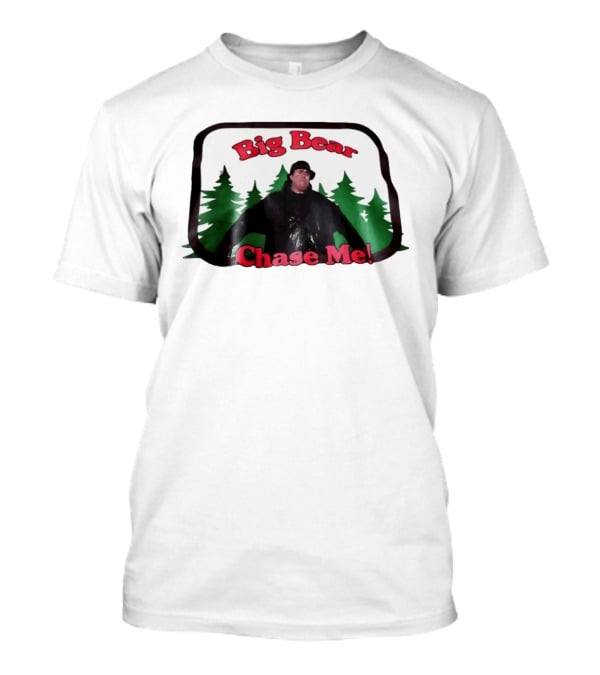 Chet Brophy Big Bear Chase Me Scene With Forest T-Shirt