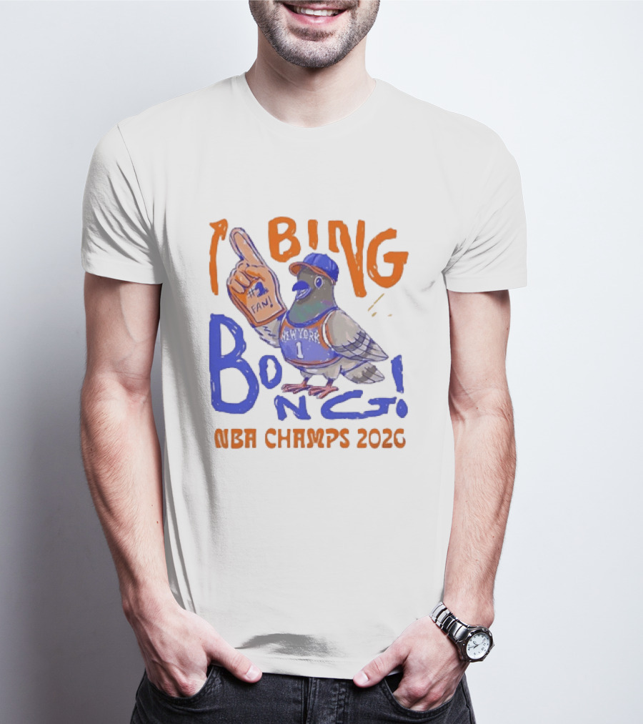 New York Pigeon BING BONG #1 Fan NBA Champs 2026 T-Shirt
