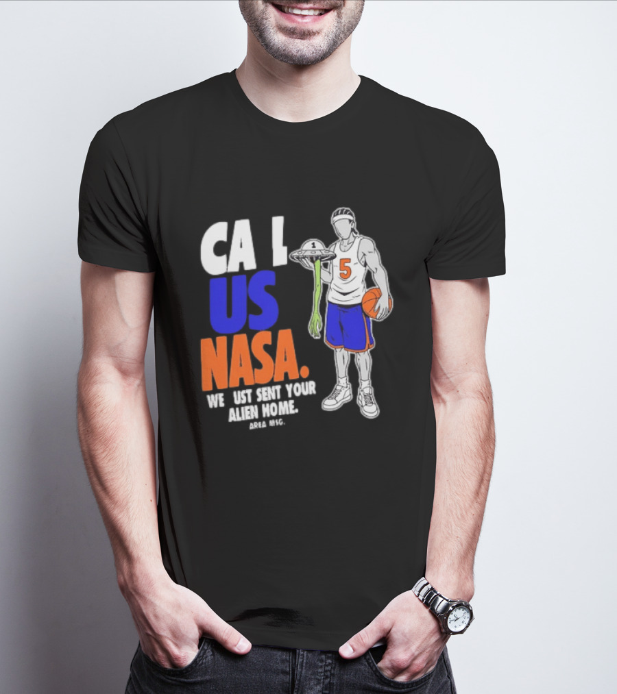 CA I US NASA We Just Sent Your Alien Home Basketball Player T-Shirt