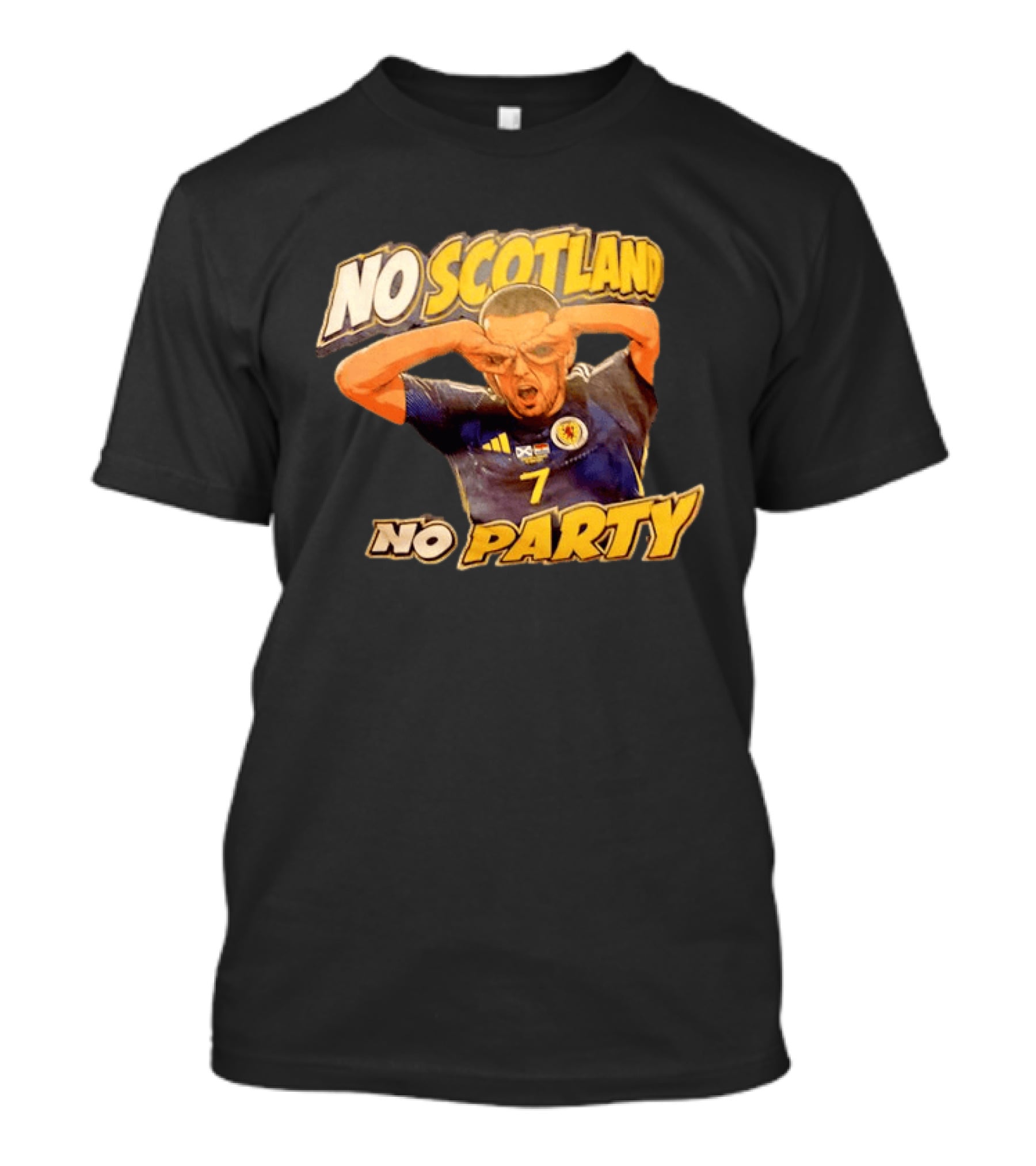 No Scotland No Party Soccer Celebration T-Shirt