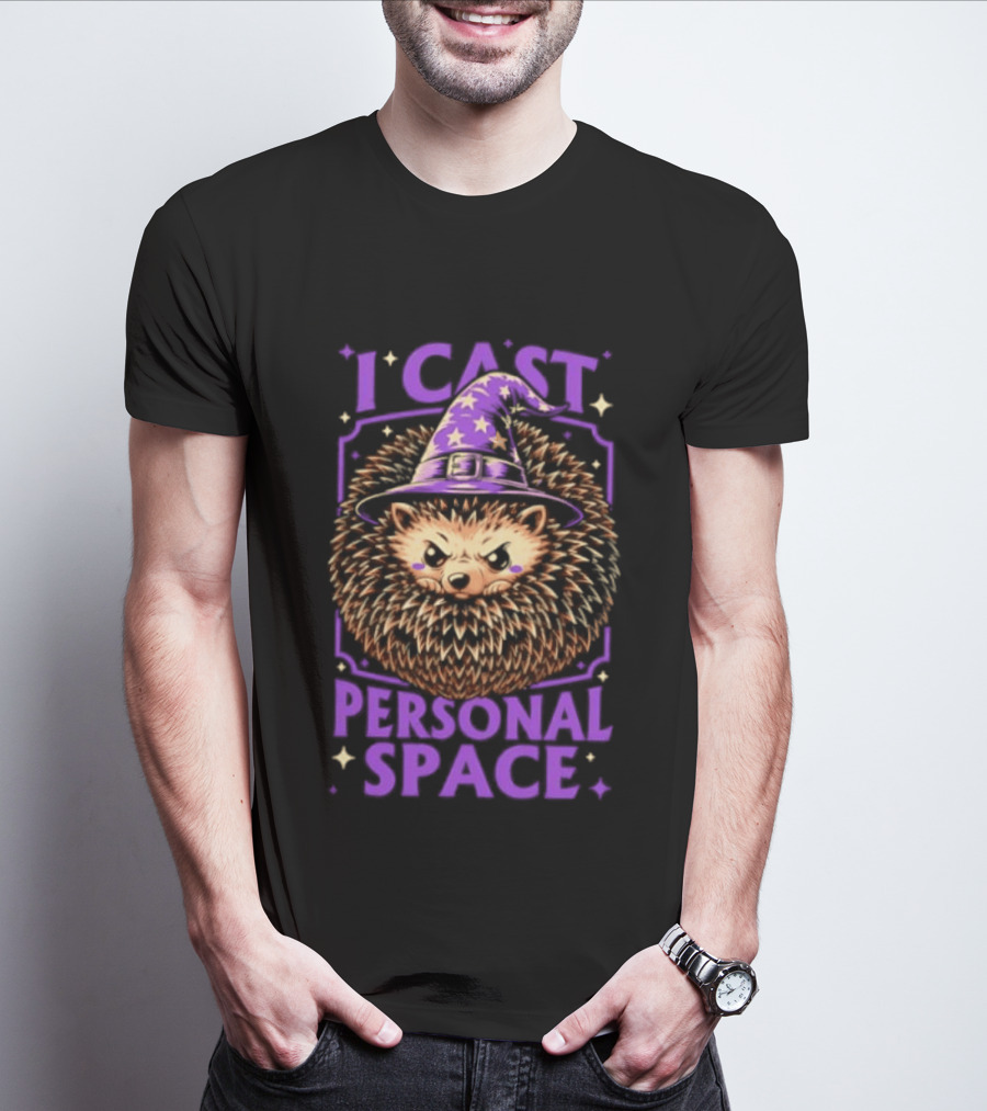 Witch Hedgehog I Cast Personal Space Fantasy Magic Wizard Animal Lover T-Shirt