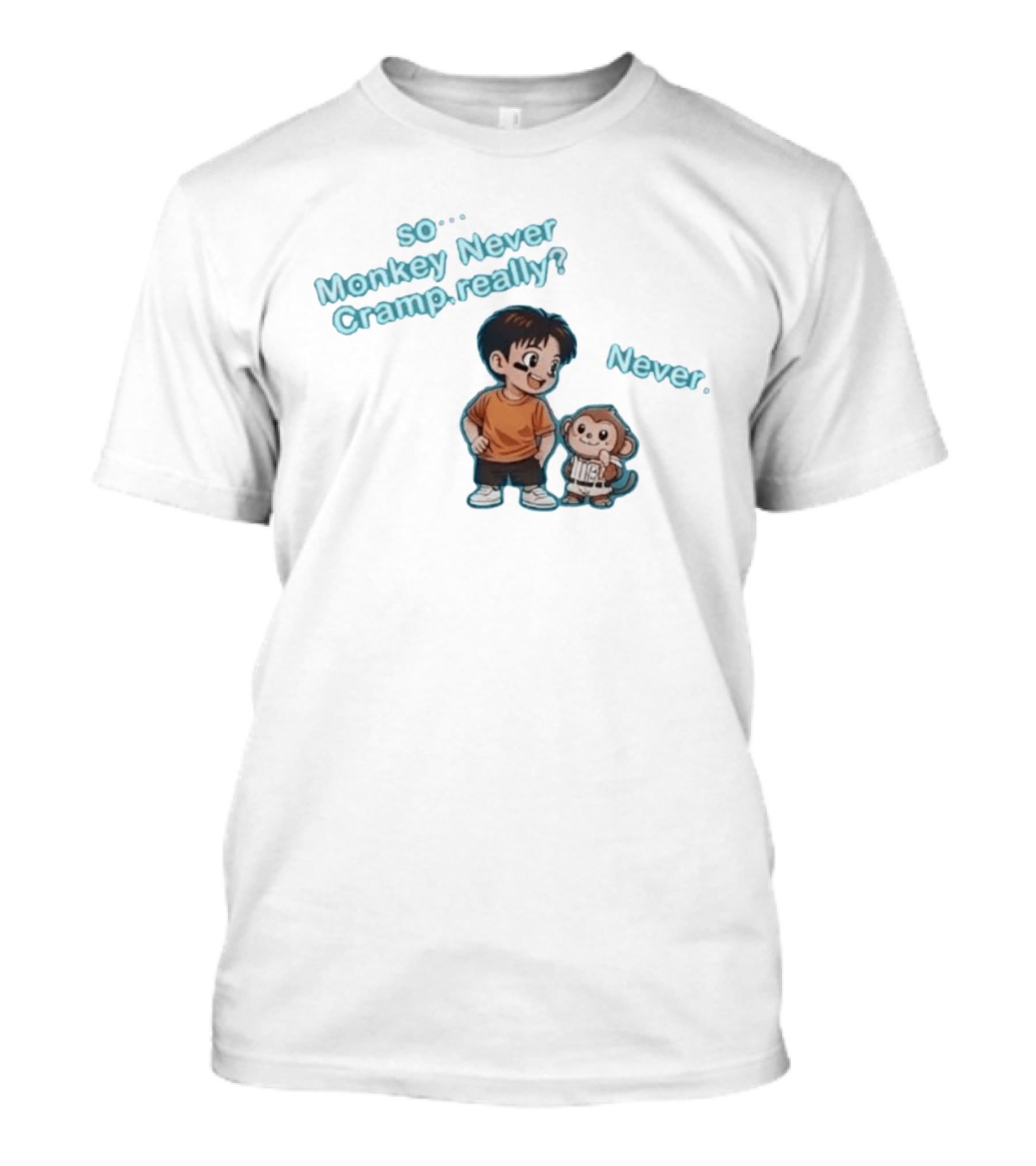 So Monkey Never Cramp Really Munenori Kawasaki Never T-Shirt