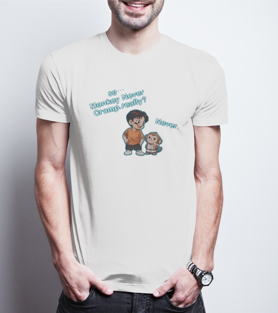 So Monkey Never Cramp Really Munenori Kawasaki Never T-Shirt