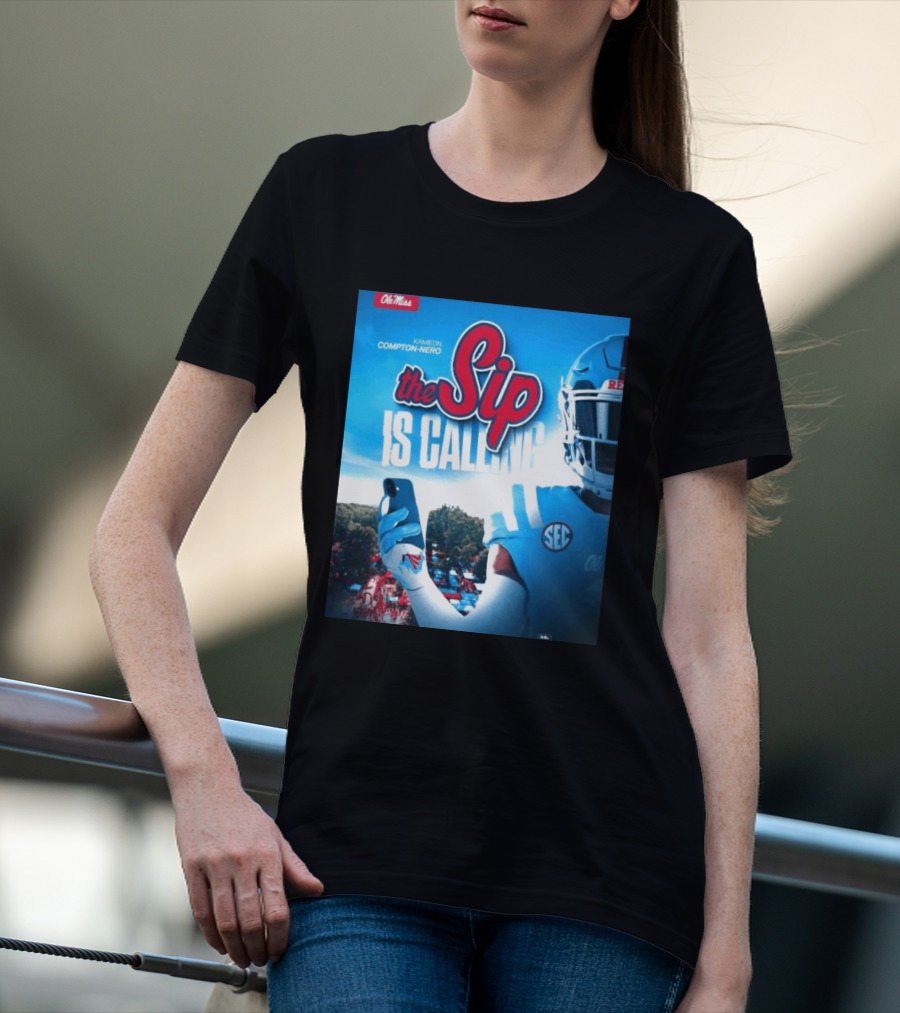 Ole Miss Rebels The Sip Is Calling Kamieon Compton Nero T-Shirt
