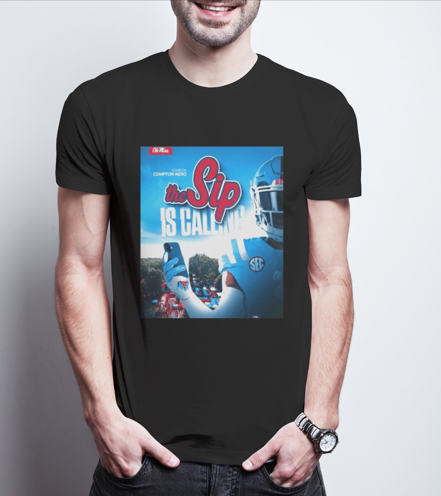 Ole Miss Rebels The Sip Is Calling Kamieon Compton Nero T-Shirt