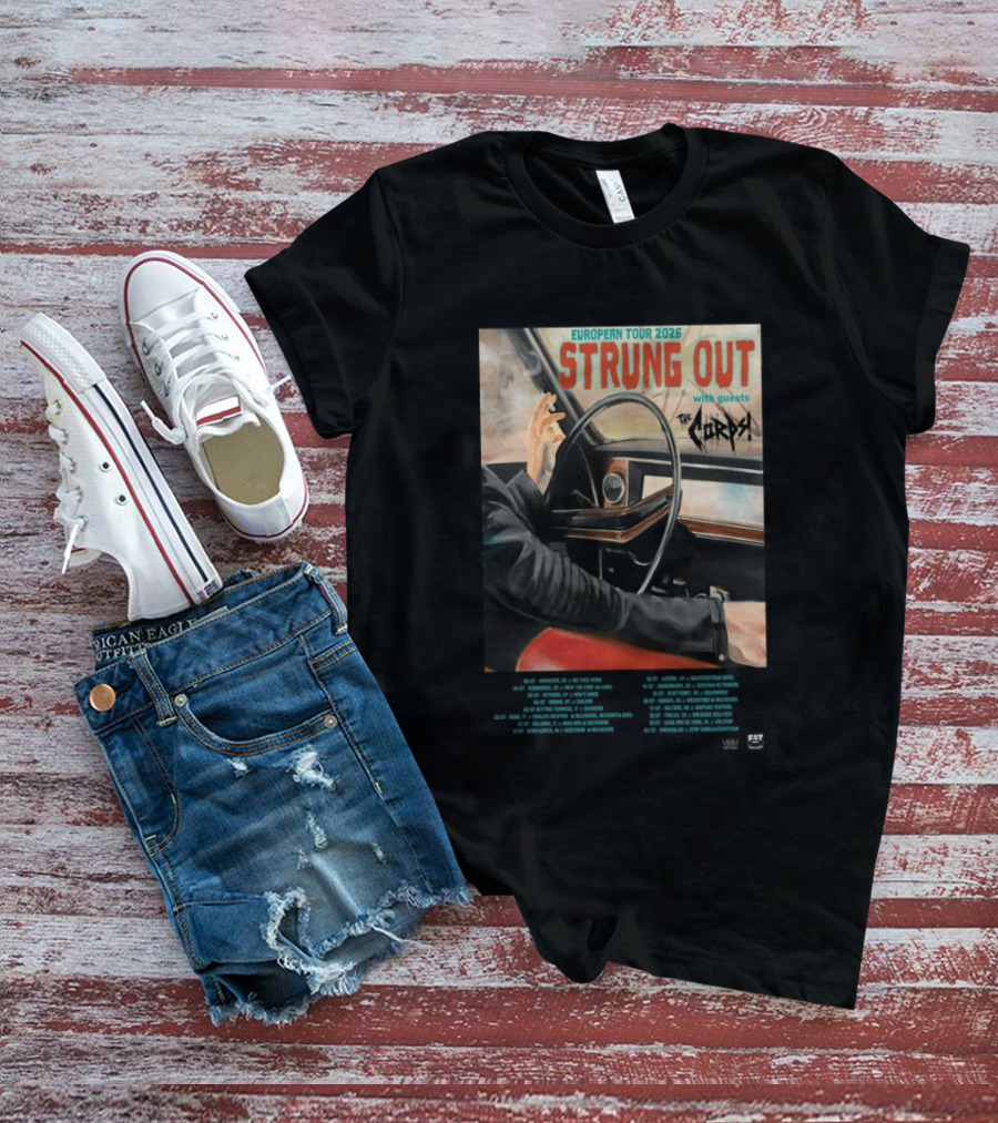 Strung Out European Tour 2026 With Guests The Corps Fat Wreck Chords Tour Dates T-Shirt