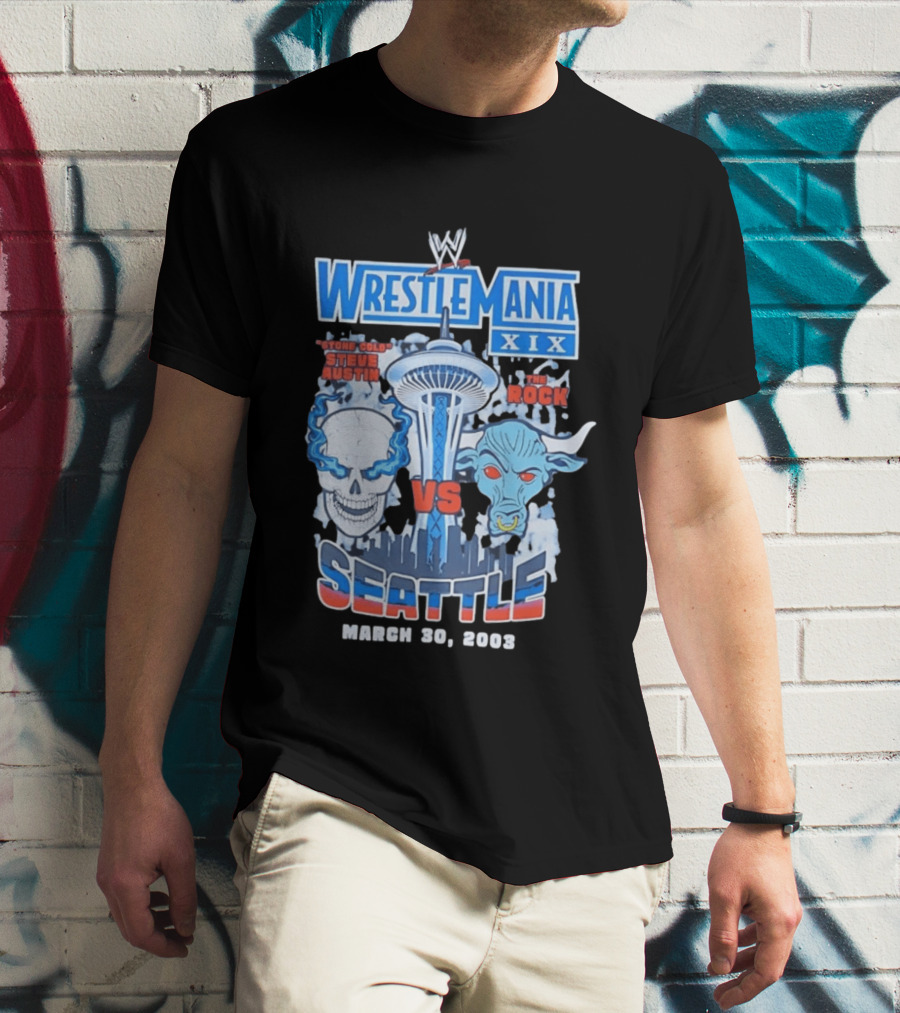 WrestleMania XIX Stone Cold Steve Austin Vs The Rock March 30 2003 Seattle T-Shirt