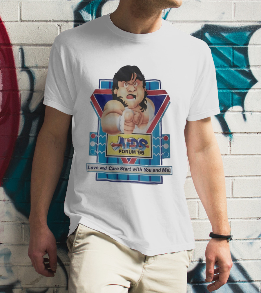Atsushi Onita AIDS Forum '95 Love And Care Start With You And Me T-Shirt