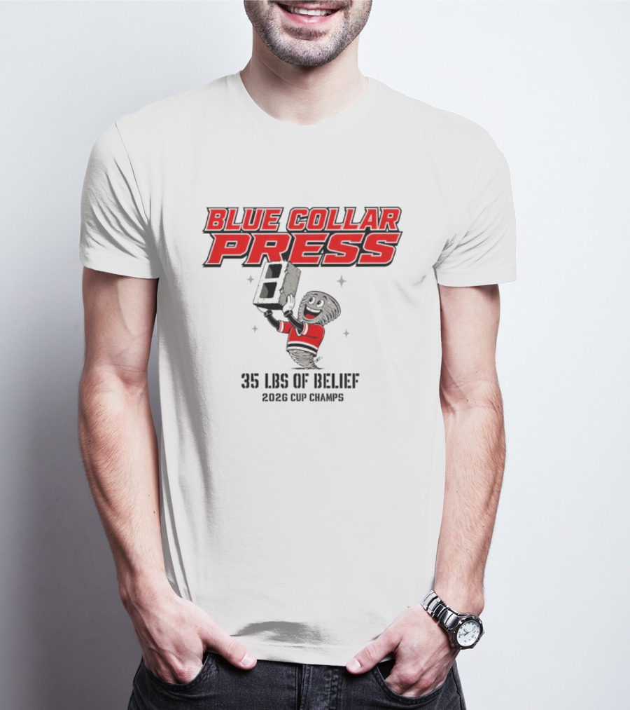 Blue Collar Press 2026 Cup Champs 35 Lbs Of Belief Carolina Hurricanes NHL T-Shirt