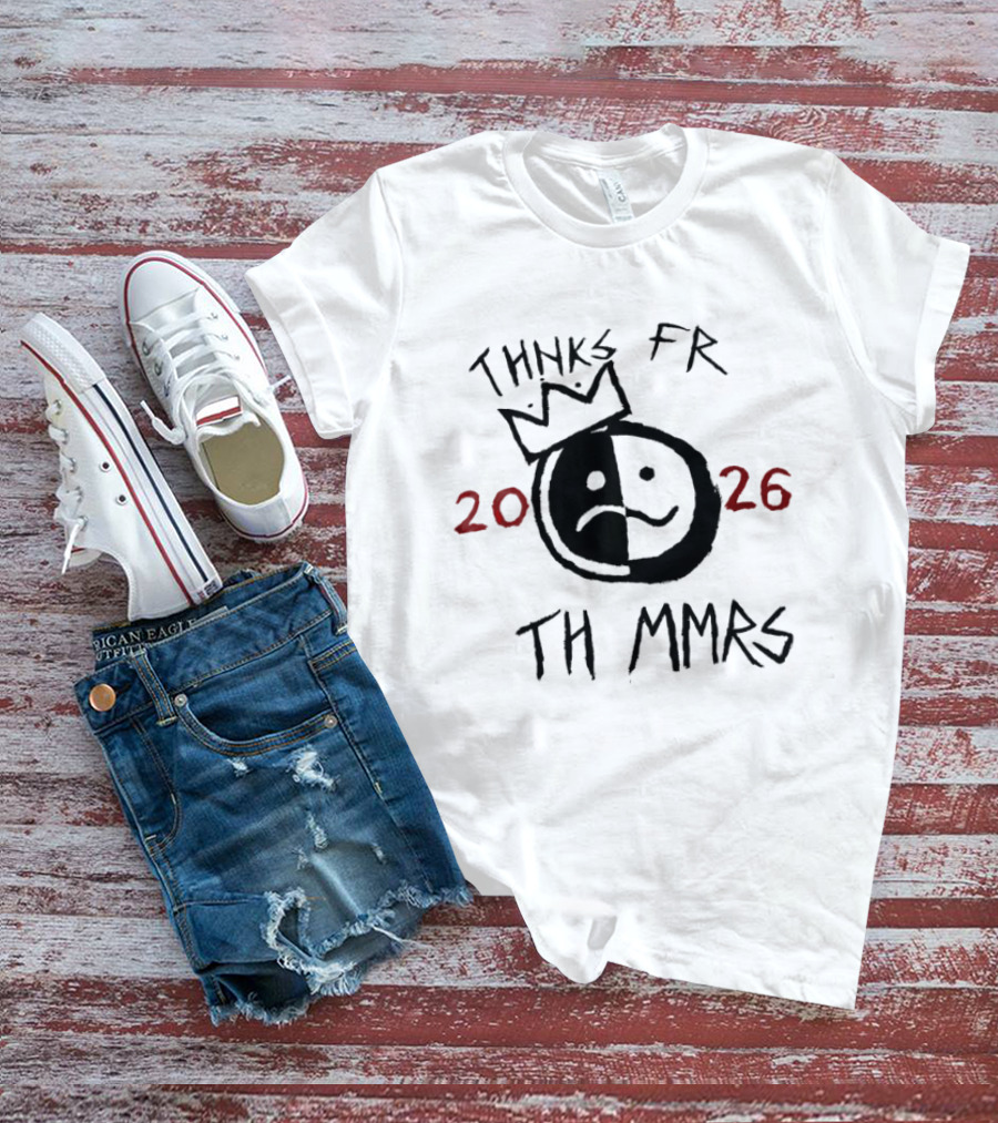 Thnks Fr Th Mmrs 2026 Split Face Crown T-Shirt