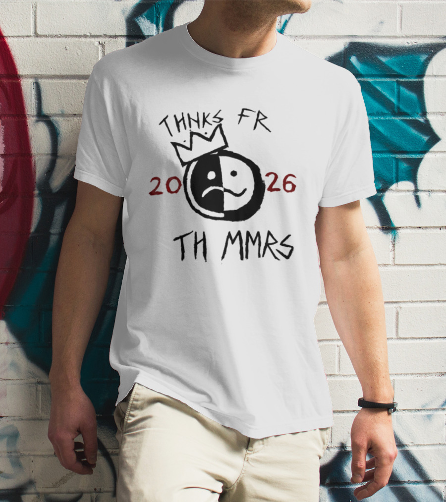 Thnks Fr Th Mmrs 2026 Split Face Crown T-Shirt