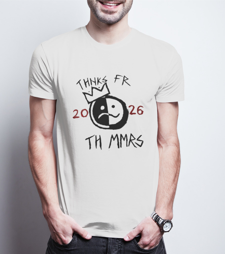 Thnks Fr Th Mmrs 2026 Split Face Crown T-Shirt