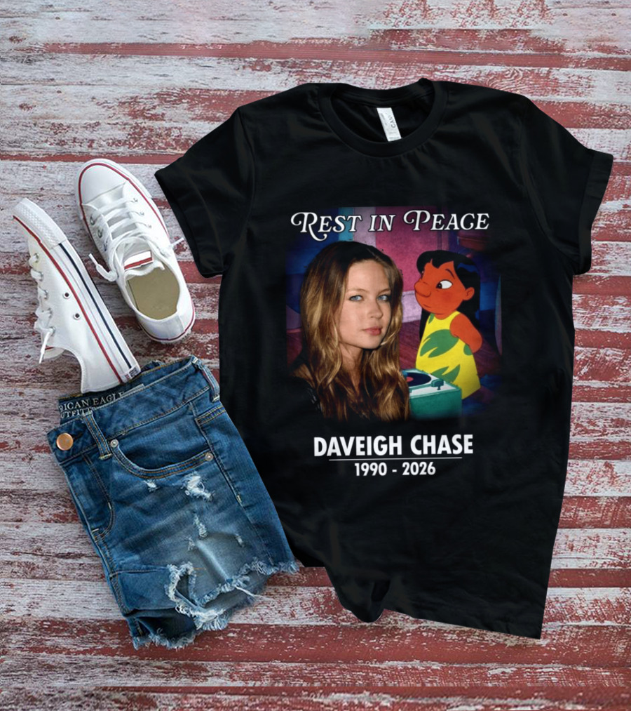 Rest In Peace Daveigh Chase 1990 2026 Lilo T-Shirt