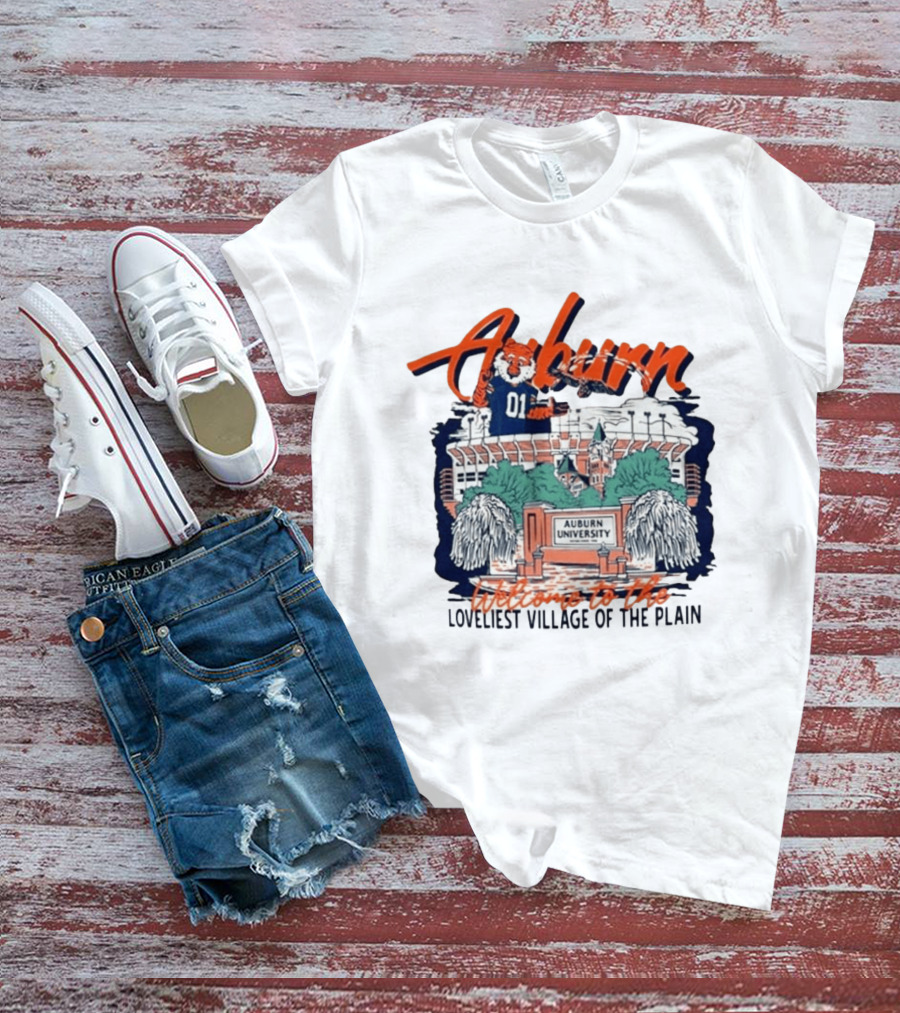 Auburn University Welcome Loveliest Village Of The Plain T-Shirt