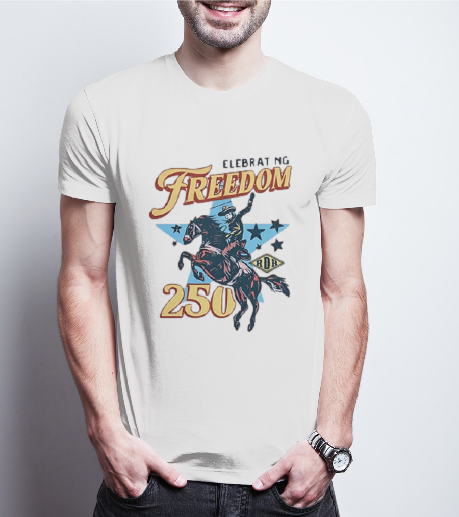 Celebrating Freedom 250 Years RDR Cowboy Rodeo Stars T-Shirt