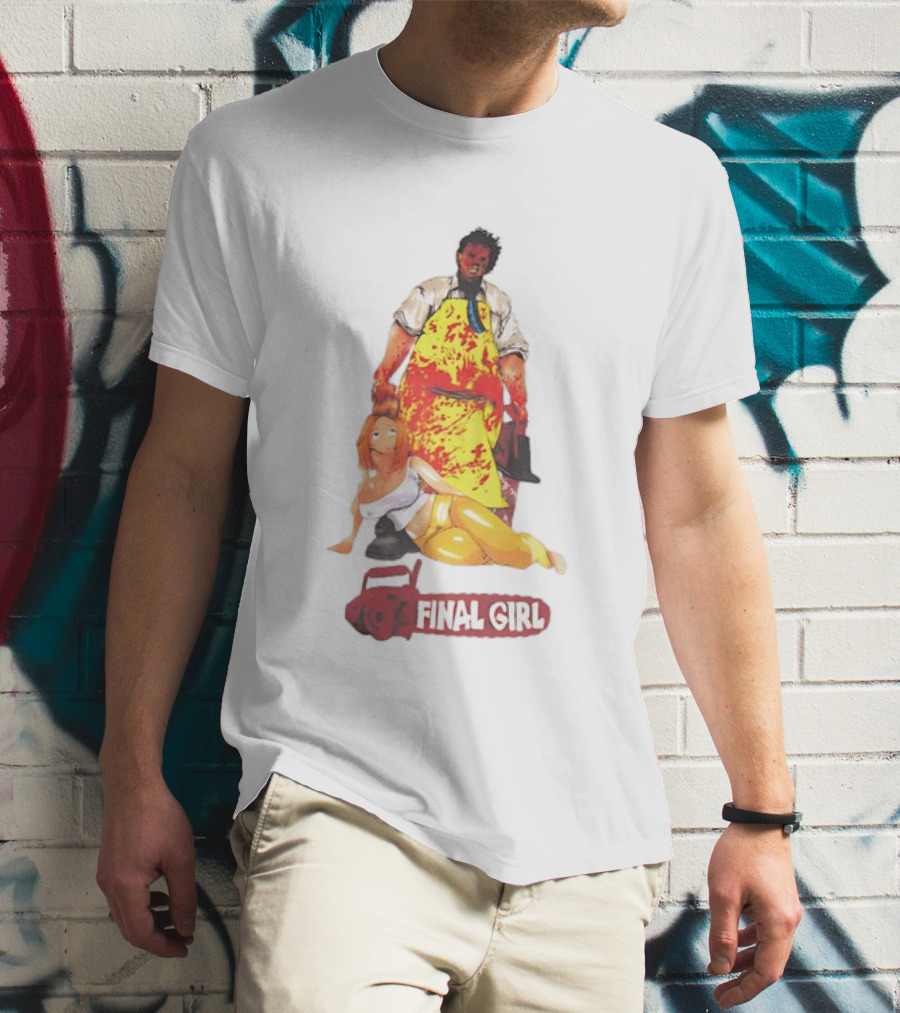 Texas Chain Saw Massacre Leatherface Final Girl Horror T-Shirt