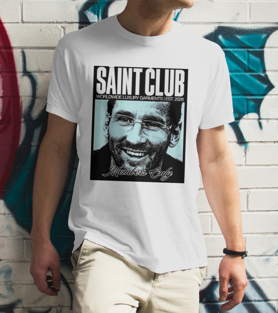 SAINT CLUB Worldwide Luxury Garments Est. 2026 Members Only T-Shirt