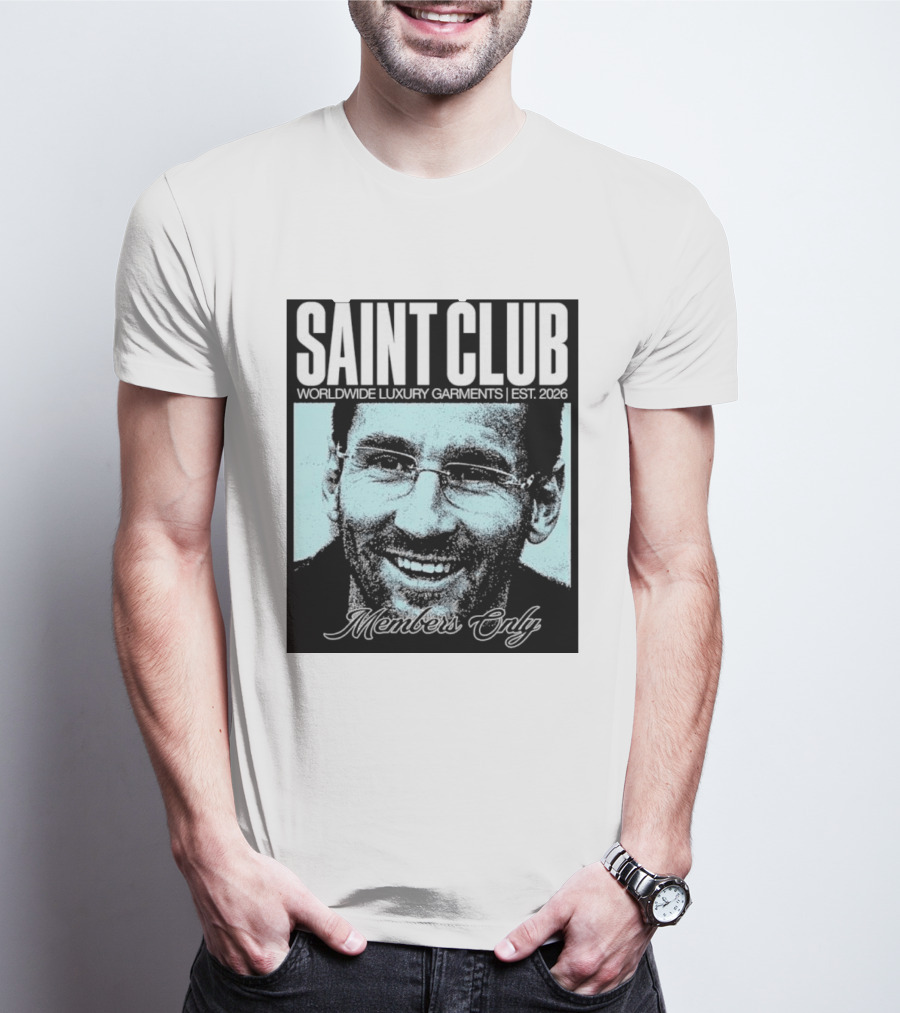 SAINT CLUB Worldwide Luxury Garments Est. 2026 Members Only T-Shirt