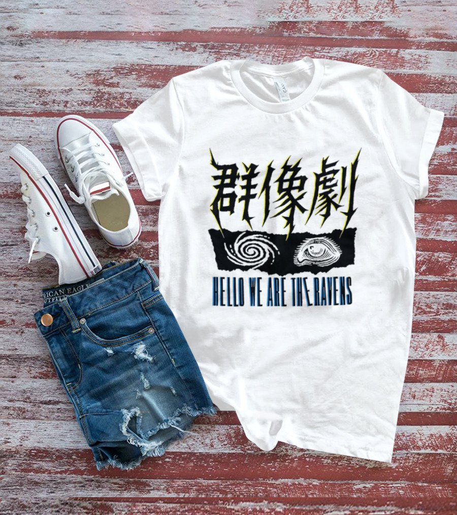 Gunzogeki Hello We Are The Ravens T-Shirt