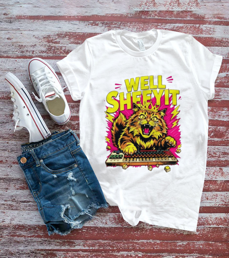 Well Sheeyit Crowned Cat Typing On Keyboard T-Shirt