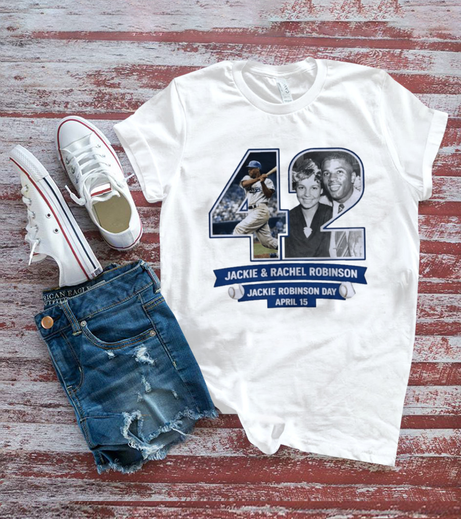 Jackie And Rachel Robinson 42 Jackie Robinson Day April 15 T-Shirt
