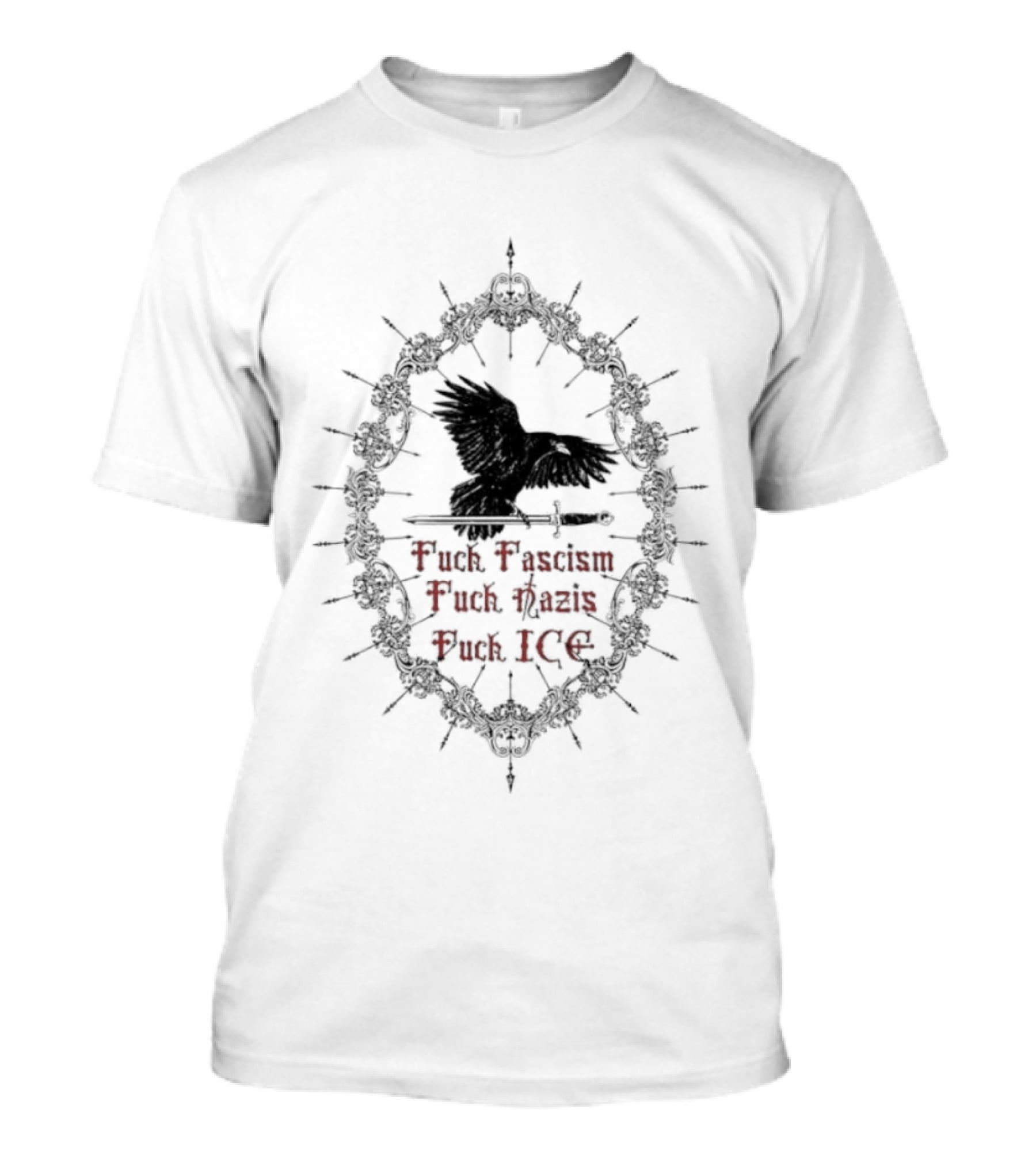 Raven Sword Gothic Anti Fascism Nazis ICE T-Shirt