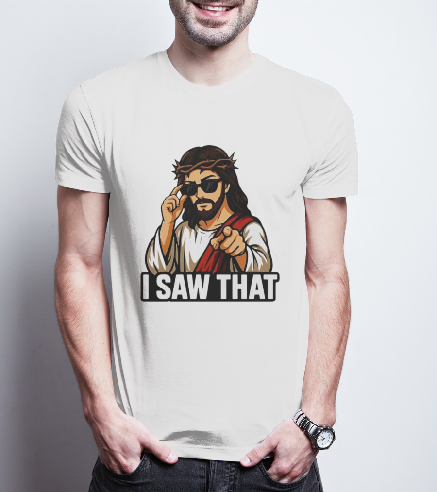 Jesus I Saw That Sunglasses Pointing Gesture T-Shirt