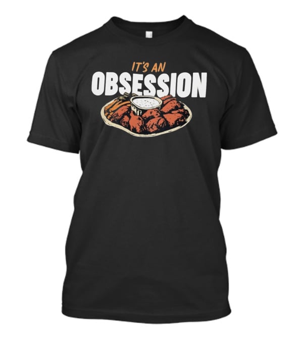 Foodie Eat Wings It's An Obsession Chicken Plate T-Shirt