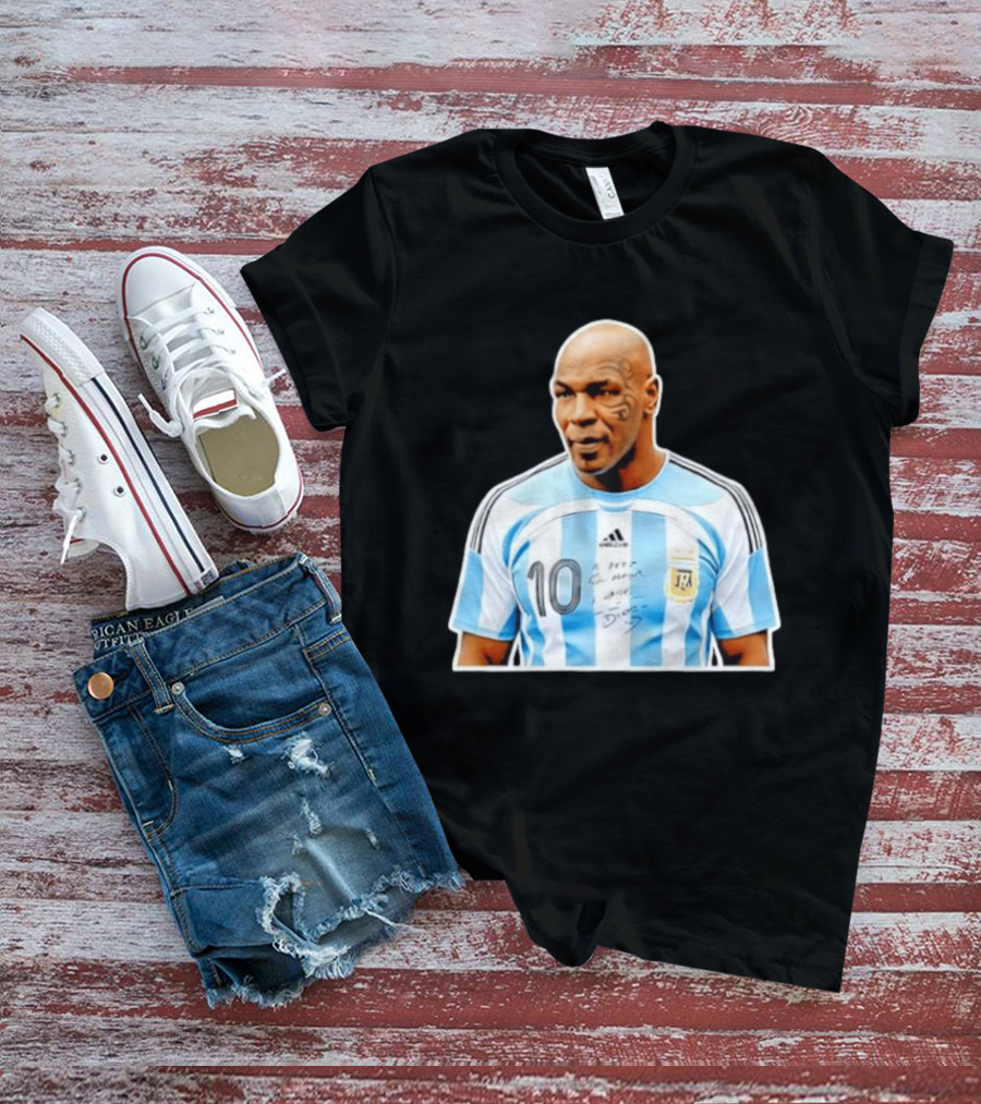 Mike Tyson Argentina National Football Team 10 A Dios Soccer Jersey T-Shirt
