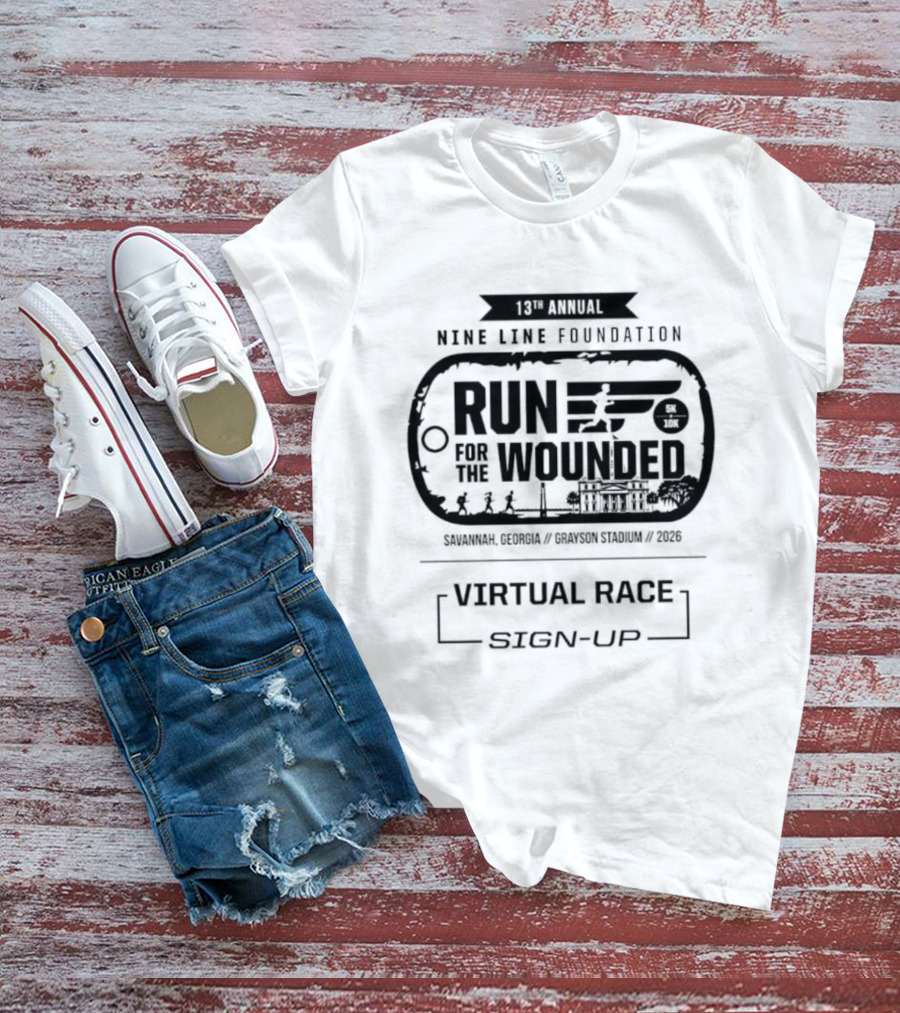 13th Annual Nine Line Foundation Run For The Wounded Savannah Georgia Virtual Race Sign Up T-Shirt