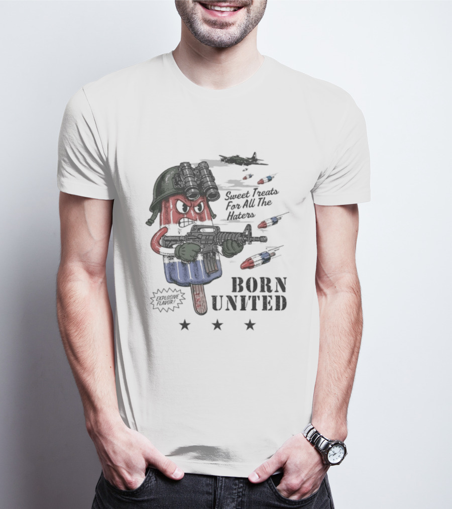 Born United Explosive Flavor USA Sweet Treats Haters Bomb Pop T-Shirt