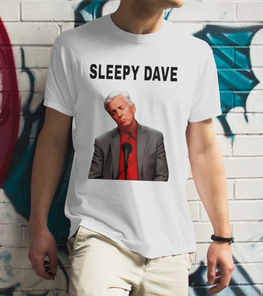 Sleepy Dave Dave Dombrowski Meme T-Shirt