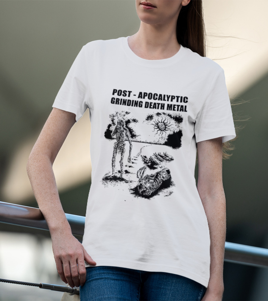 Post Apocalyptic Grinding Death Metal Apocalypse Survival Scene T-Shirt