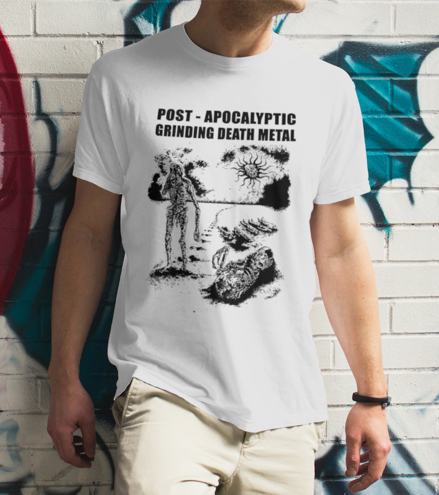 Post Apocalyptic Grinding Death Metal Apocalypse Survival Scene T-Shirt