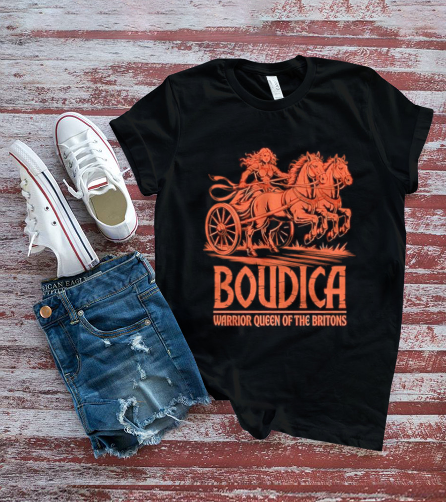 Boudica Warrior Queen Of The Britons Chariot Fighter T-Shirt