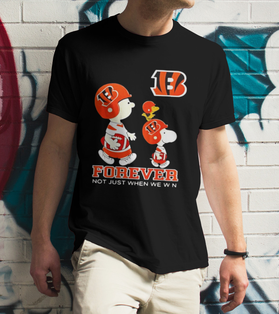 Cincinnati Bengals Forever Charlie Brown Snoopy Not Just When We Win T-Shirt